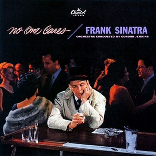 Frank-Sinatra-Album-No-One-Cares-frank-sinatra-6382047-500-500.jpg