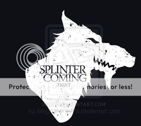 splinter_is_coming_by_magmakensuke-d4dd3gx.jpg