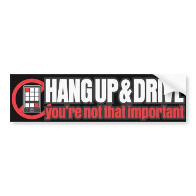 hang_up_and_drive_bumper_sticker-p128861319572392561trl0_400.jpg