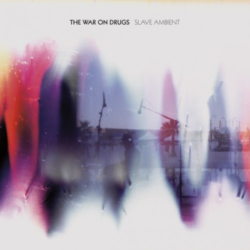 the-war-on-drugs-slave-ambient-500x500.jpg